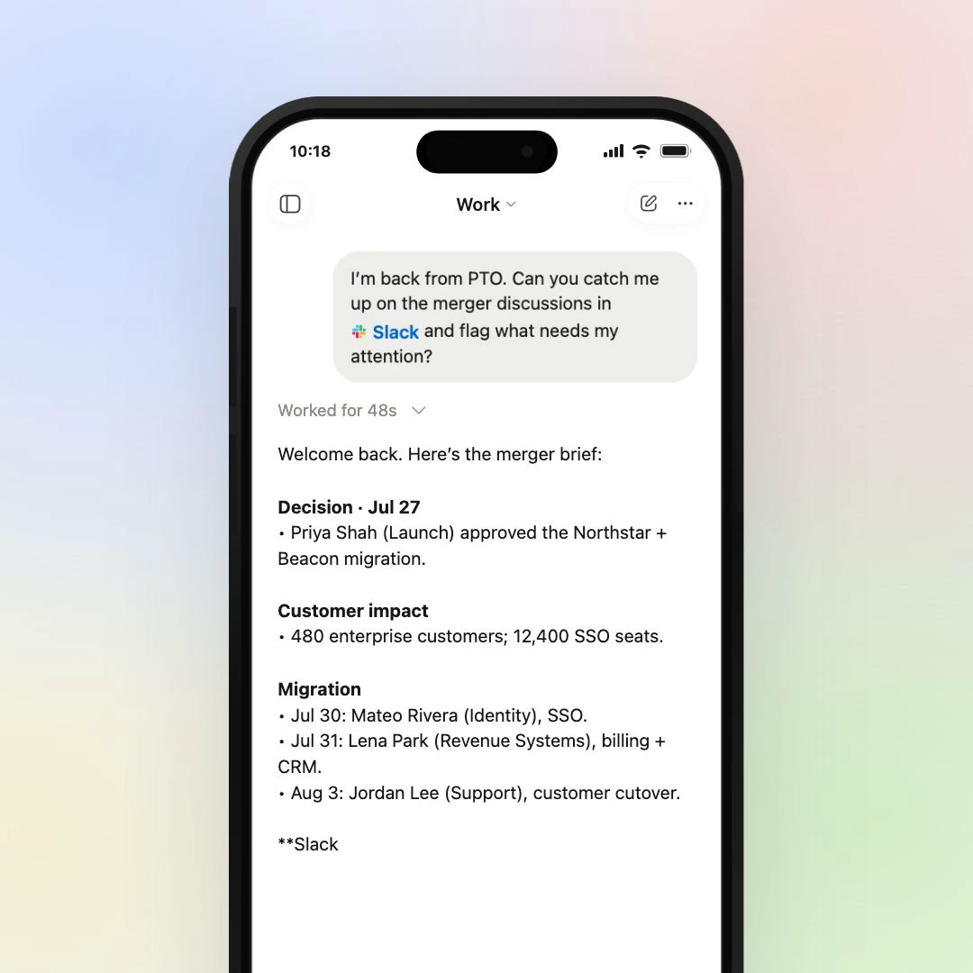 ChatGPT Work on a phone summarizing Slack updates and surfacing decisions, customer impact, and next steps after time away