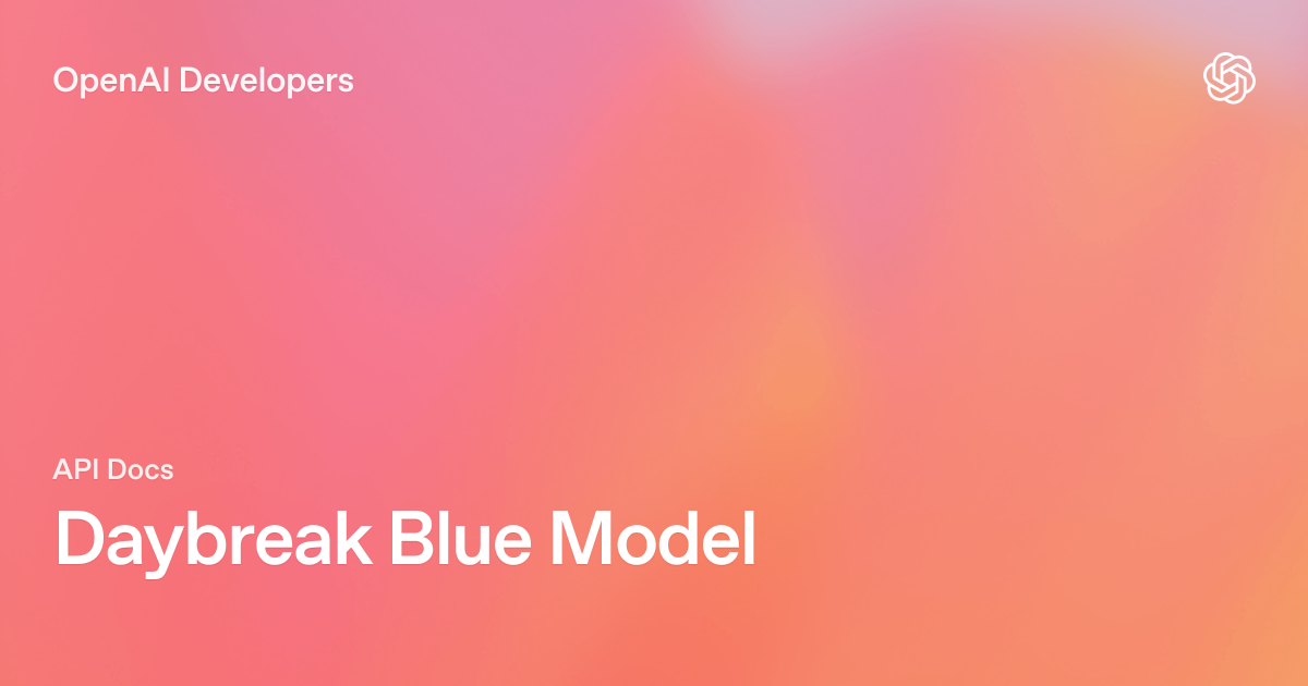 OpenAI Daybreak Blue