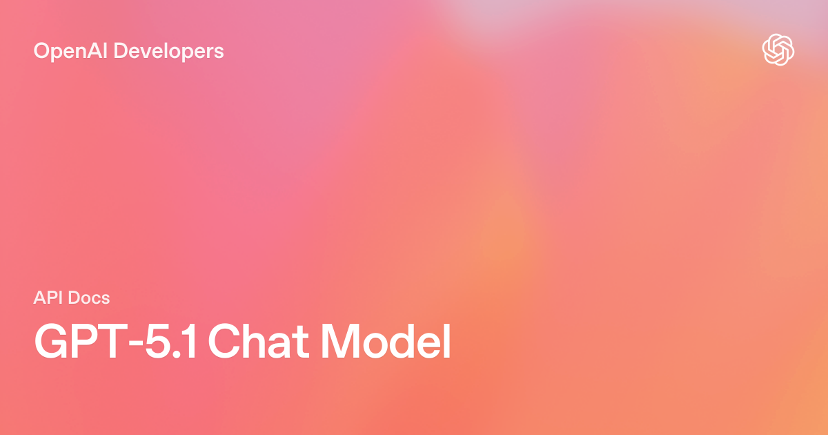 GPT-5.1 Chat Model | OpenAI API